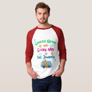 Success Blooms T-Shirt
