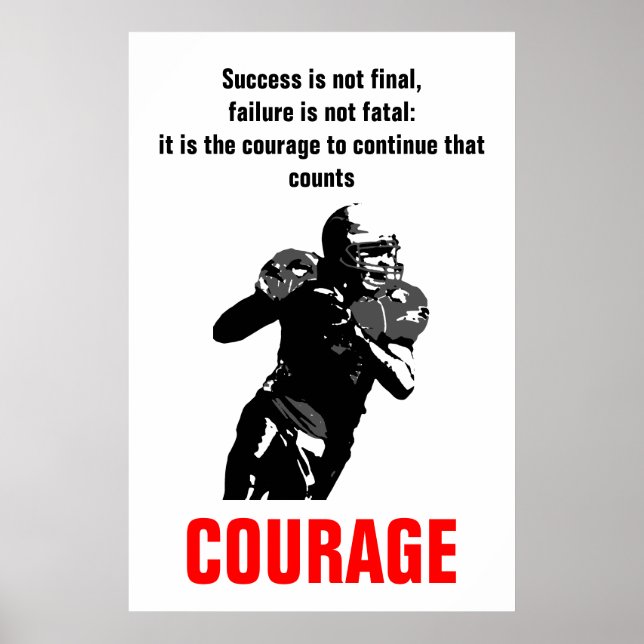 Success Courage Football Inspirational Motivation Poster (Front)