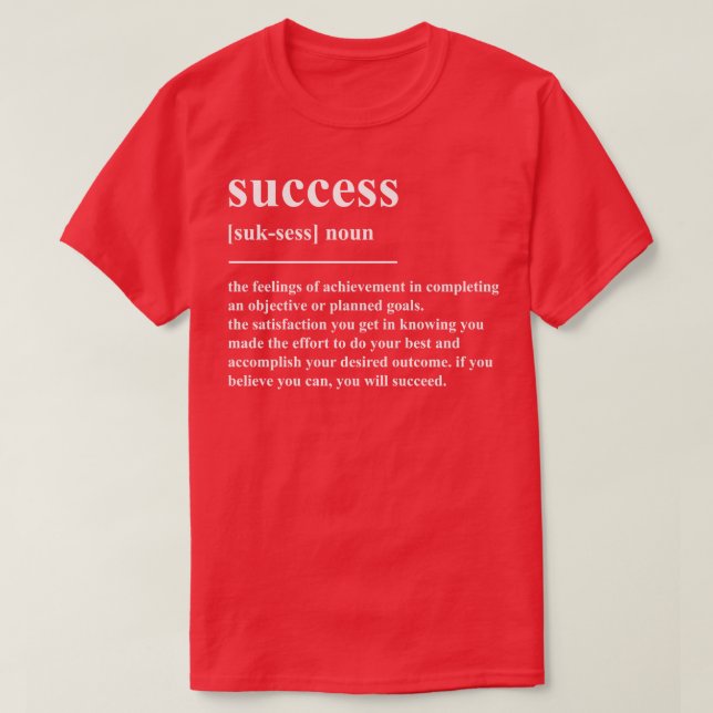 Success Definition T-Shirt (Design Front)