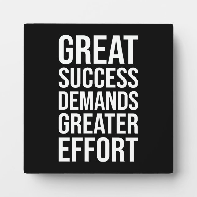 Success Demands Effort - Gym, Hustle, Success Plaque (Front)