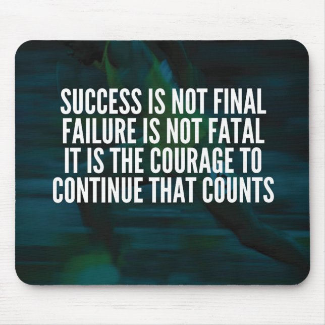 Success, Failure, Courage - Workout Motivational Mouse Mat (Front)
