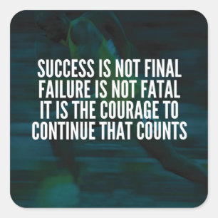 Success, Failure, Courage - Workout Motivational Square Sticker