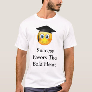 Success Favour the Bold Heart T-Shirt