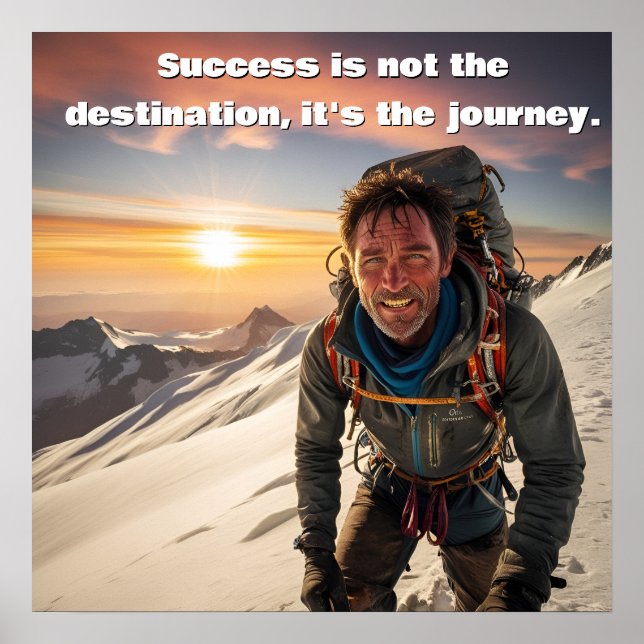 Success & Hard Work Mountain climber Motivational  Poster (Front)