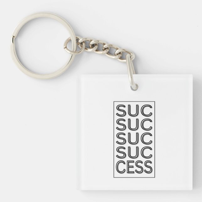 Success Inspirational Motivational Affirmation Key Ring (Front)