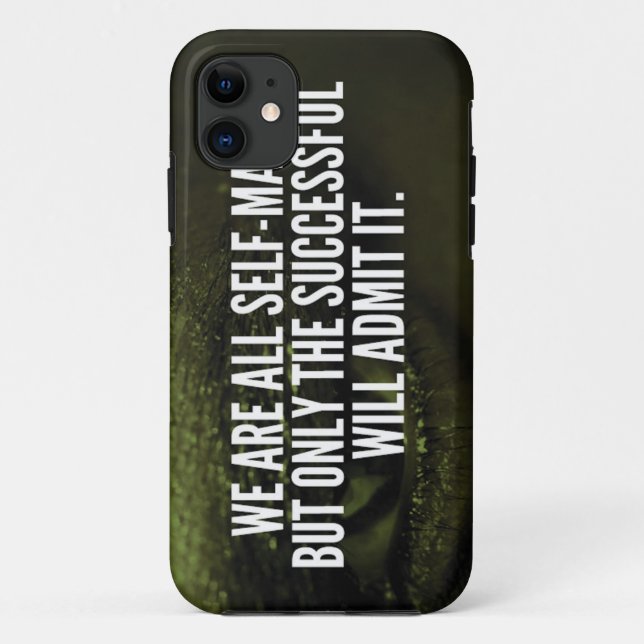 Success Inspirational Words - We Are All Self-Made Case-Mate iPhone Case (Back)