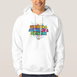 Success Is a Journey Motivational Quote Design Hoodie