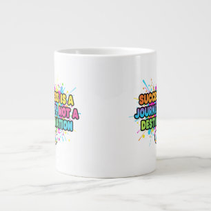 Success Is a Journey Motivational Quote Design Large Coffee Mug