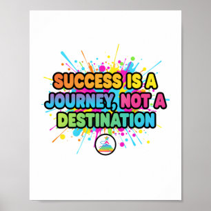 Success Is a Journey Motivational Quote Design Poster