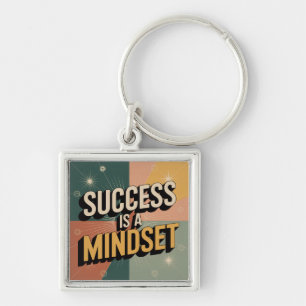 Success Is A Mindset Key Ring
