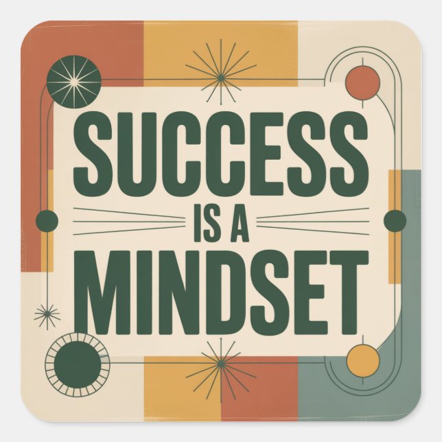 Success Is A Mindset Square Sticker (Front)