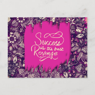 "Success is the Best Revenge" Hand Drawn Flowers Postcard