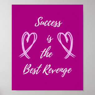 Success is the Best Revenge Poster