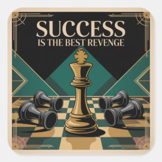 Success Is The Best Revenge Square Sticker