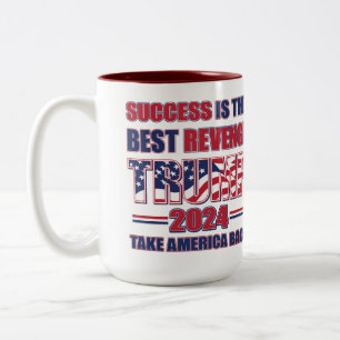 Success is the best revenge - Trump 2024 Two-Tone Coffee Mug