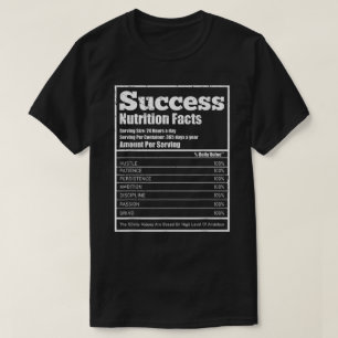 Success Nutritional Facts Label T-Shirt