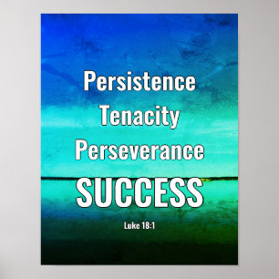 SUCCESS Persist Persevere Scripture AQUA Poster