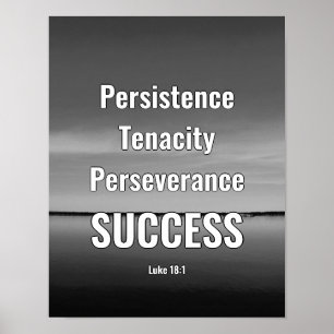 SUCCESS Persist Persevere Scripture GRAY Poster