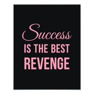 Success Revenge Inspirational Quote Black Pink Photo Print