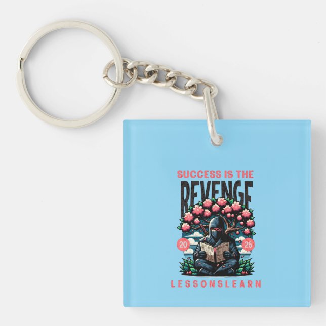  SUCCESS REVENGE LESSONS LEARN ACRYLIC KEYCHAI KEY RING (Front)