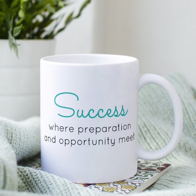 Success Sayings Inspiration Motivational Quotes Coffee Mug (Creator Uploaded)