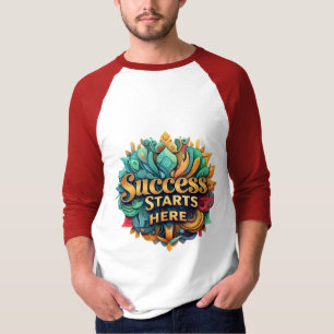 Success Starts Here Vibrant Motivational T-Shirt