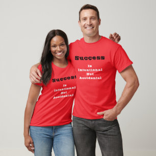 "Success" T-Shirt