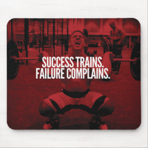 Success Trains Failure Complains. Gym Motivational Mouse Mat