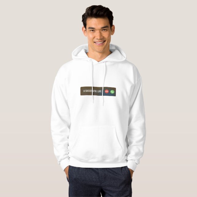 Successful life calling Motivational Hoodie (Front Full)