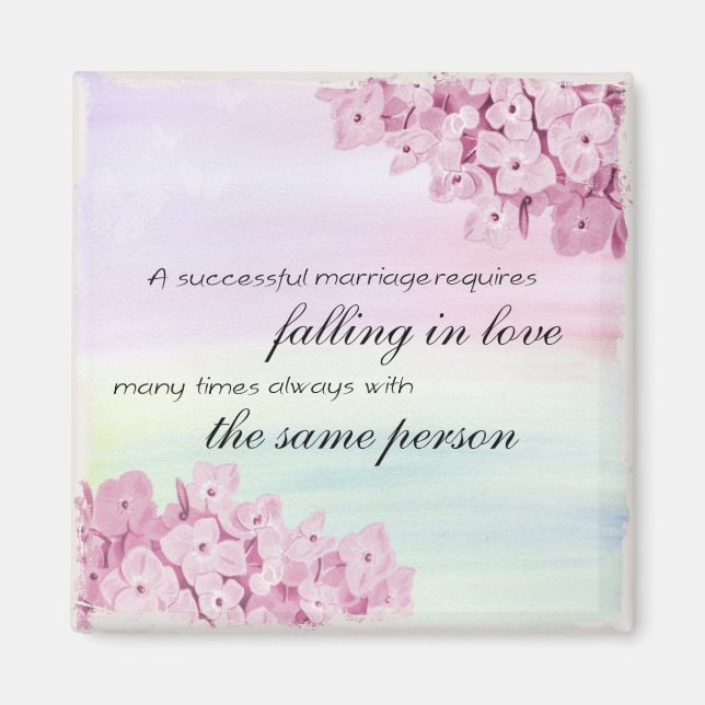 Successful Marriage Quote Falling in Love Romance Magnet (Front)
