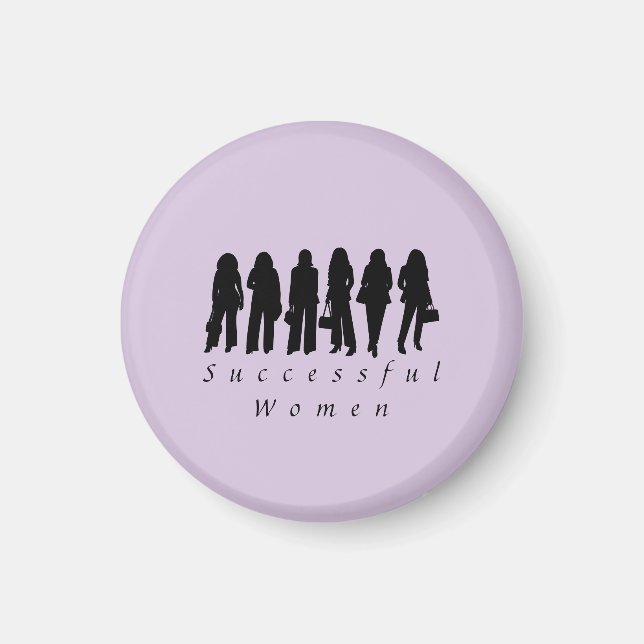 Successful Woman Silhouettes Magnet (Front)