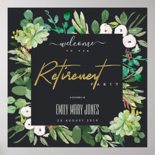 SUCCULENT FOLIAGE WATERCOLOR RETIREMENT WELCOME POSTER