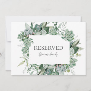 Succulent Greenery   Reserved Sign
