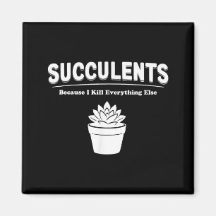Succulent Lovers Women Plant Parent Lady Relatable Magnet
