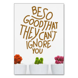 Succulents Be So Good That They Table Number