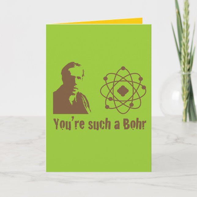 Such a Bohr Card (Front)