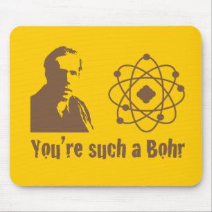Such a Bohr Mouse Mat