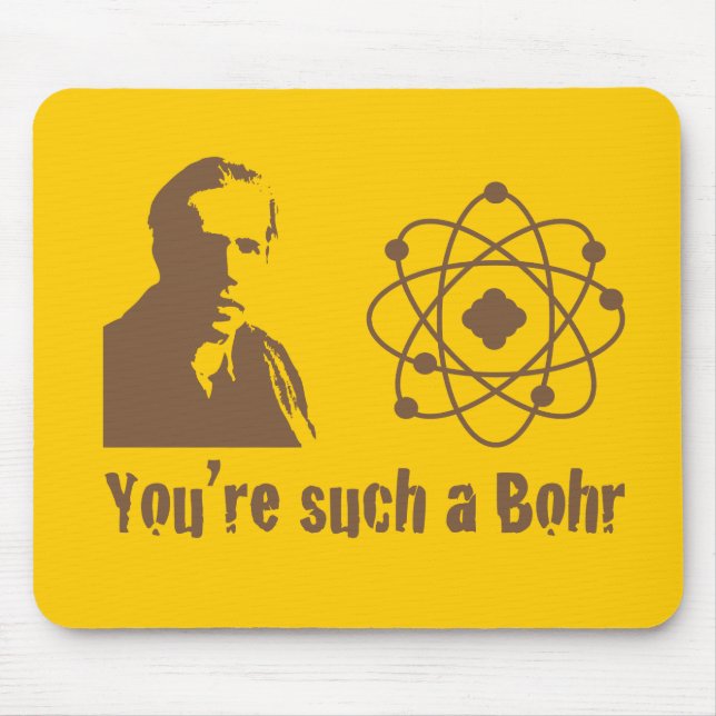 Such a Bohr Mouse Mat (Front)