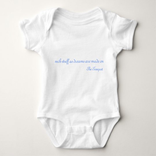 Such Stuff from The Tempest Baby Bodysuit