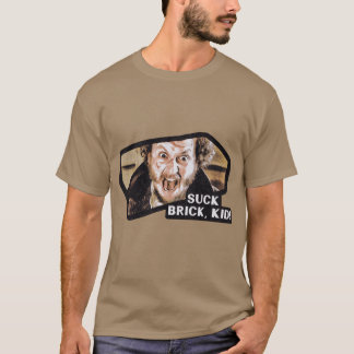 Suck Brick2 girl T-Shirt