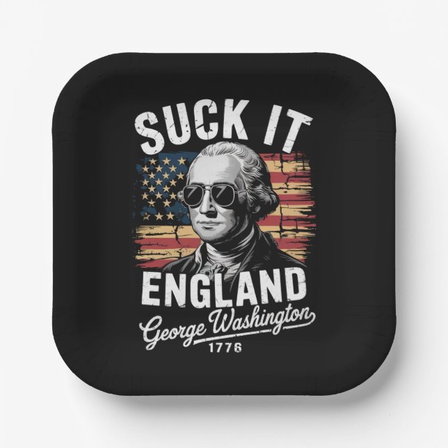 Suck It England 4th of July George Washington 1776 Paper Plate (Front)
