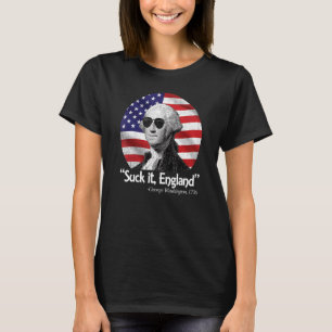 Suck It England 4th Of July George Washington 1776 T-Shirt
