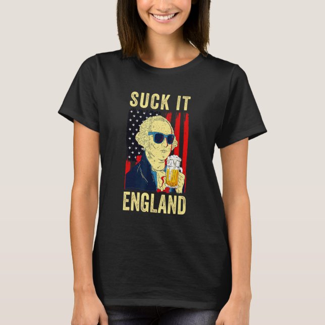 Suck It England 4th Of July George Washington 1776 T-Shirt (Front)