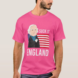 Suck It England   4th Of July George Washington 2 T-Shirt