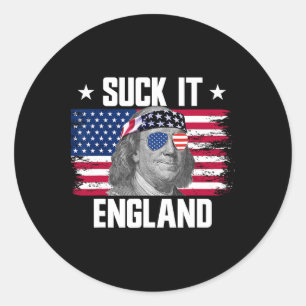 Suck It England Ben Franklin Founding Fathers 4th  Classic Round Sticker