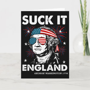 Suck-it England Funny 4th July Shirt George-washin Card