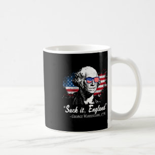 Suck-it England Funny 4th Of July George Washingto Coffee Mug