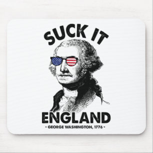 Suck It England Funny 4th Of July George Washingto Mouse Mat