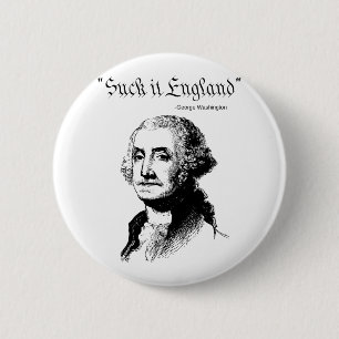 Suck It England Funny 4th Of July Usa Flag 6 Cm Round Badge