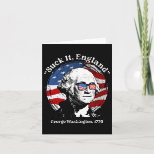 Suck It England Funny George Washington Usa Flag 4 Card